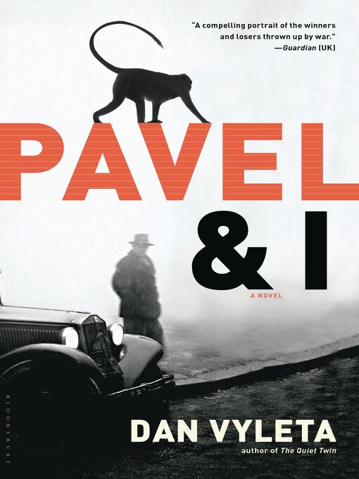 Title details for Pavel & I by Dan Vyleta - Available